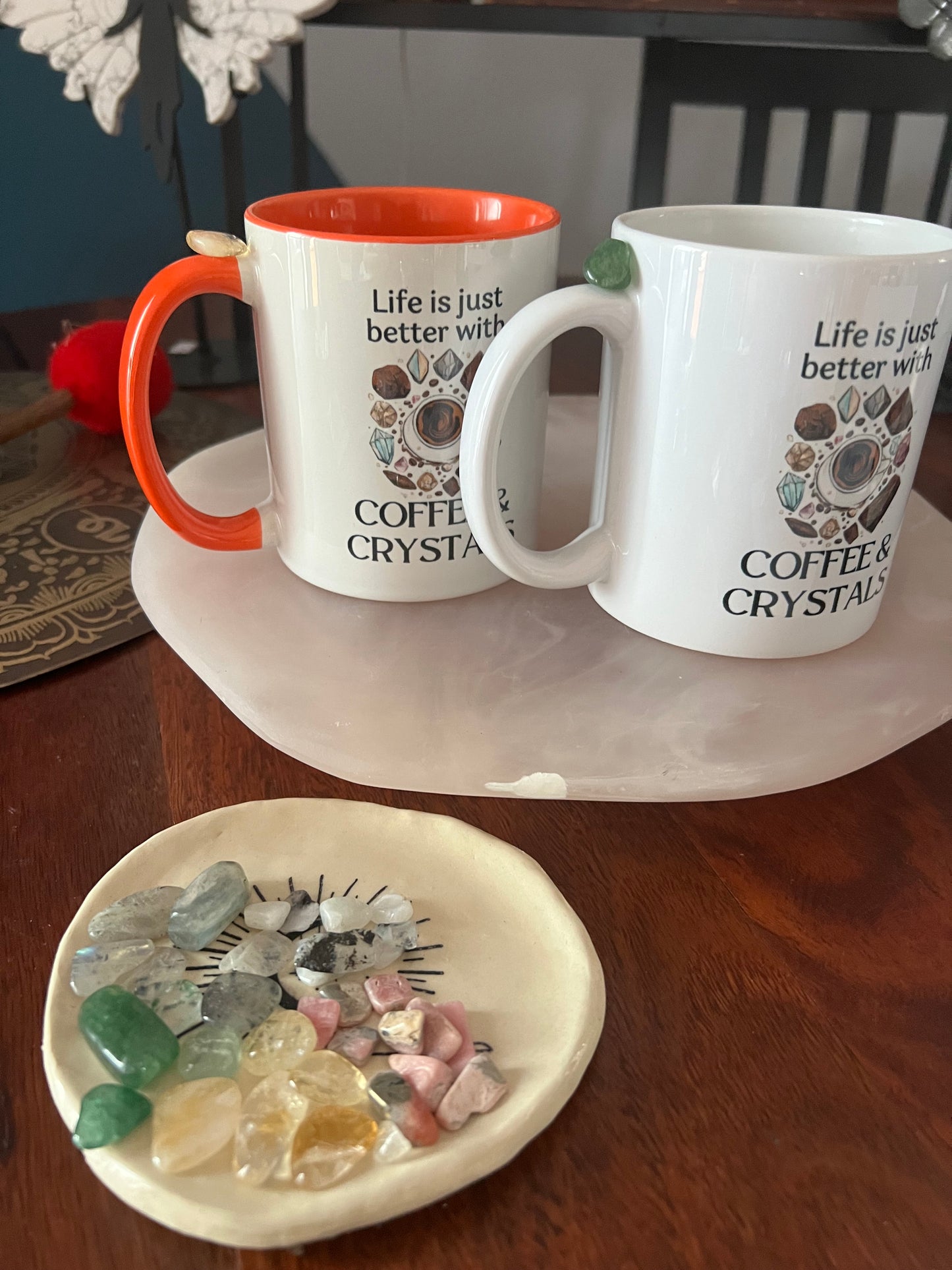 Life is Better with Coffee and Crystal mugs